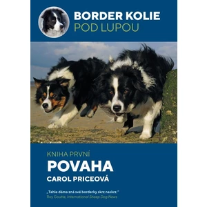 Border kolie pod lupou: kniha první - Povaha - Price Carol