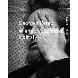 W aneb Vzpomínka z dětství - Georges Perec