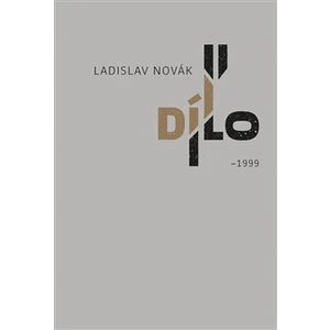 Dílo II - Ladislav Novák