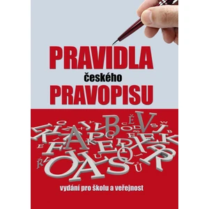 Pravidla českého pravopisu -- Vydání pro školu a veřejnost