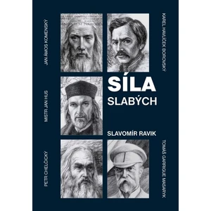 Síla slabých - Pejčoch Slavomír