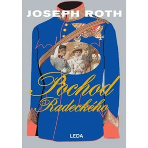 Pochod Radeckého - Joseph Roth