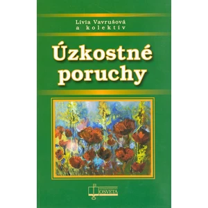 Úzkostné poruchy - Lívia Vavrušová