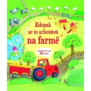 Kdo se schovává na farmě