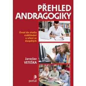 Přehled andragogiky - Jaroslav Veteška