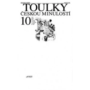 Toulky českou minulostí 10