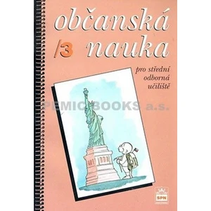 Občanská nauka 3 pro střední odborná učiliště - Vladislav Dudák