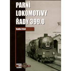 Parní lokomotivy řady 399.0 - Radko Friml