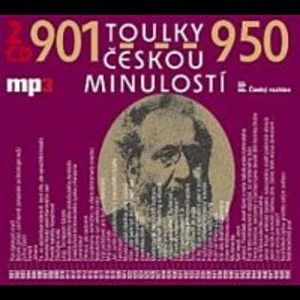 Toulky českou minulostí 901-950 - audiokniha