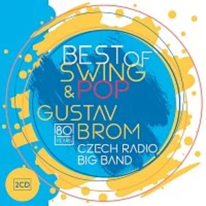 Rozhlasový Big Band Gustava Broma – Best of Swing & Pop CD