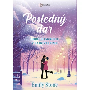 Posledný dar, Stone Emily