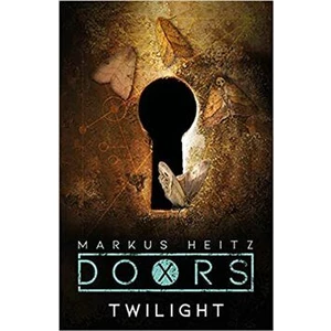 Doors: Twilight - Markus Heitz