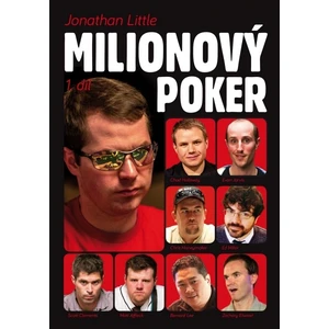 Poker kniha Jonathan Little: Milionový poker - 1. díl