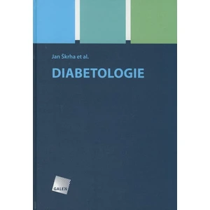 Diabetologie - Škrha Jan