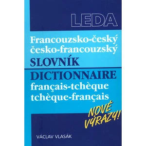 Francouzsko-český, česko-francouzský slovník -- nové výrazy!