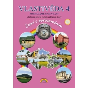 Vlastivěda 4.r. - učebnice (Poznáváme naši vlast)