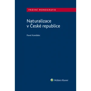 Naturalizace v České republice - Kandalec Pavel