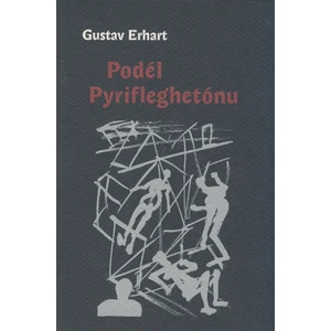 Podél Pyrifleghetónu - Erhart Gustav, Načeradský Jiří