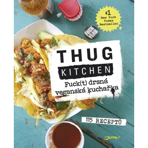 Fuck(t) drsná veganská kuchařka - Thung Kitchen