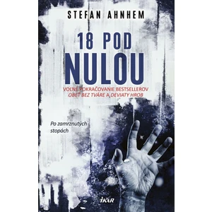 18 pod nulou - Stefan Ahnhem