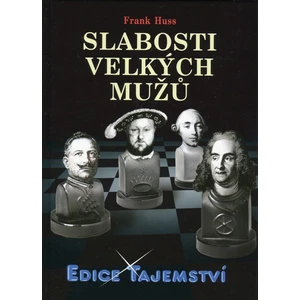 Slabosti velkých mužů