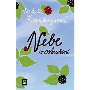 Nebe v ostružiní - Krambergerová Nataša