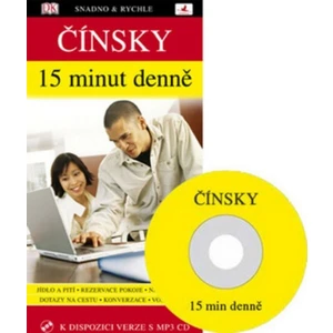 Čínsky 15 minut denně + CD MP3 - Cheng Ma