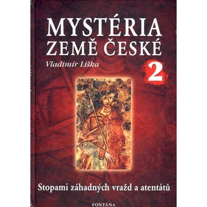 Mystéria země české II. - Vladimír Liška