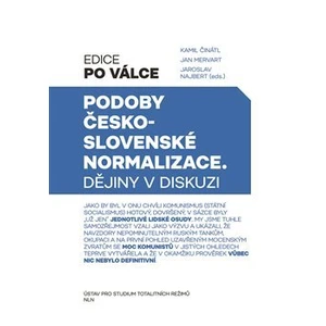 Podoby československé normalizace - Jan Mervart, Kamil Činátl, Jaroslav Najbert