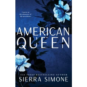 American Queen - Sierra Simone