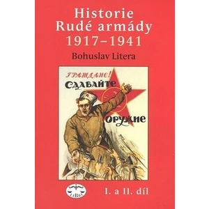 Historie Rudé armády 1917-1941, I. a II. - Litera Bohuslav
