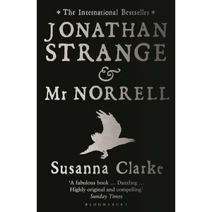 Jonathan Strange and Mr. Norrell - Susanna Clarková