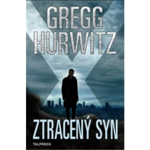 Ztracený syn (Sirotek X 6) - Hurwitz Gregg