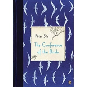 The Conference of the Birds - Peter Sís