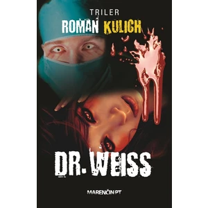 Doktor Weiss - Roman Kulich