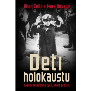 Deti holokaustu - Allan Zullo