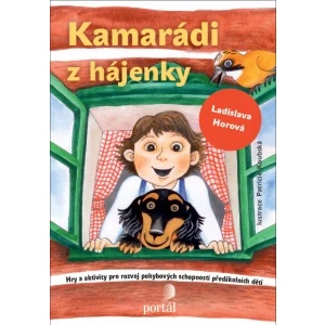 Kamarádi z hájenky - Ladislava Horová