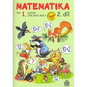 Matematika pro 1 ročník základní školy 2.díl - Miroslava Čížková