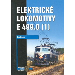 Elektrické lokomotivy řady E 499.0 (1) - Ivo Raab