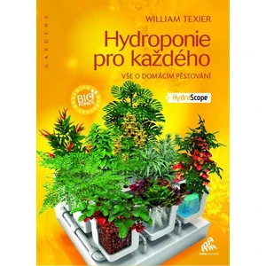 Hydroponie pro každého - Texier William