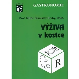 Výživa v kostce - Hrubý Stanislav