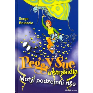 Peggy Sue a strašidla - Brussolo Serge