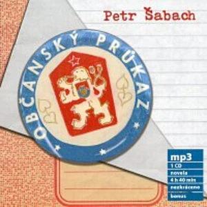 Občanský průkaz - Šabach Petr [CD]