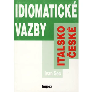 Italsko-české idiomatické vazby - Sec Ivan