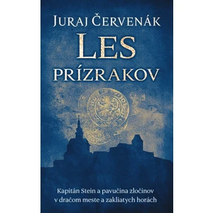 Les prízrakov - Červenák Juraj