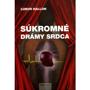 Súkromné drámy srdca - Hallon Ľubor