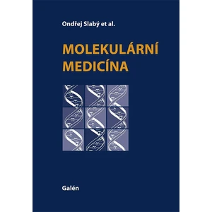 Molekulární medicína - Slabý Ondřej