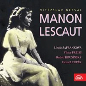 Různí interpreti – Nezval: Manon Lescaut