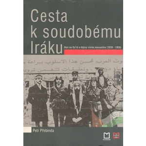 Cesta k soudobému Iráku - Přebinda Petr