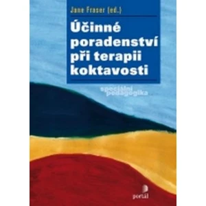 Účinné poradenství při terapii koktavosti - Fraser Jane